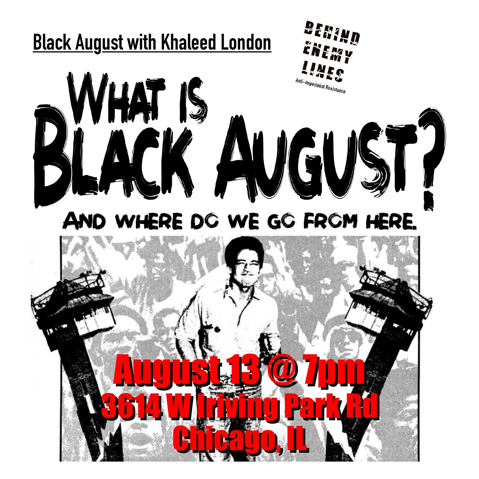 What is Black August – Presentation and Discussion – Behind Enemy Lines