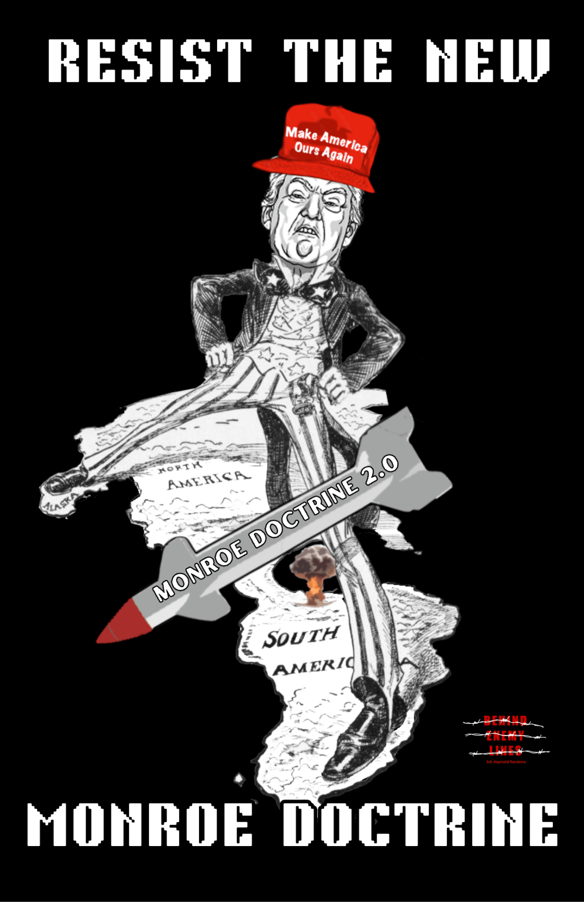 Resist The New Monroe&nbsp;Doctrine!